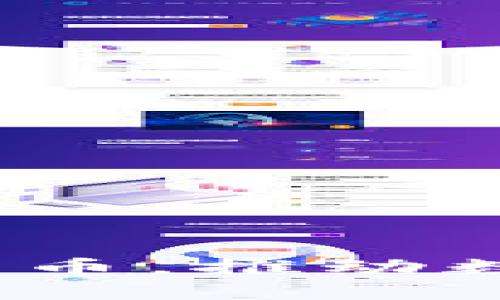 2023年最新区块链投资币，推动数字资产增值的最佳选择